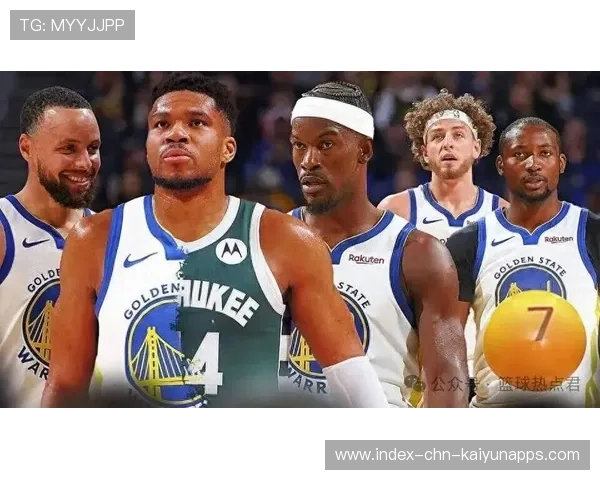 勇士与雄鹿高层在截止日前频繁接触引人遐想